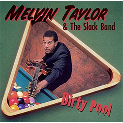 Melvin Taylor (1997) - Dirty Pool